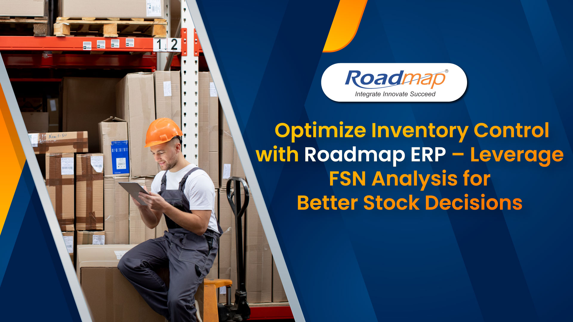 Optimize Inventory Control with Roadmap ERP – Leverage FSN Analysis for Better Stock Decisions