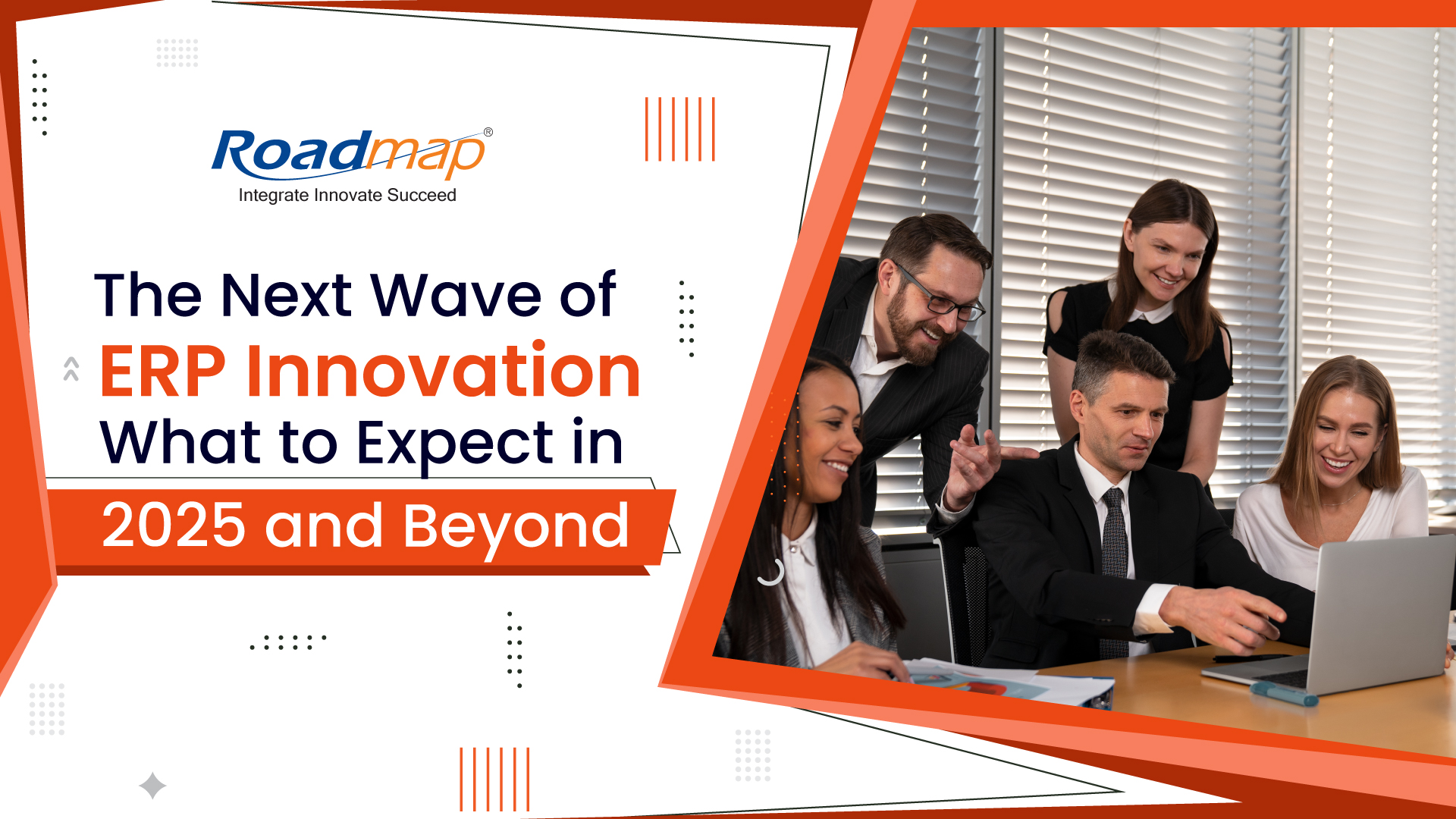 The Next Wave of ERP Innovation: What to Expect in 2025 and Beyond