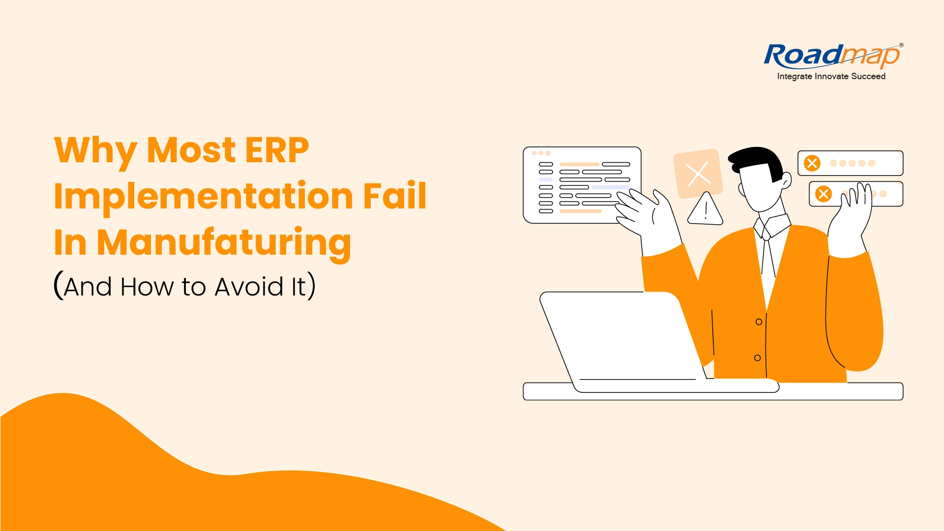 Why-Most-ERP-Implementations-Fail-in-Manufacturing-And-How-to-Avoid-It